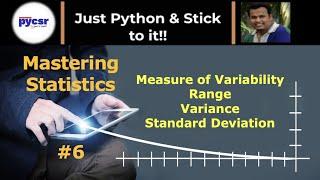 #6 Range | Variance | Standard Deviation | PyCSR | Learn Python Online with Pankaj Soni