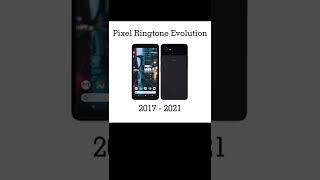 Google Pixel Ringtone Evolution