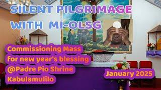 (MI-OLSG LIVE): SILENT  PILGRIMAGE @ Padre Pio Shrine, January 2025/ HOLY MASS