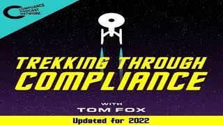 Trekking Through Compliance - Episode 13 - The Conscience of the King