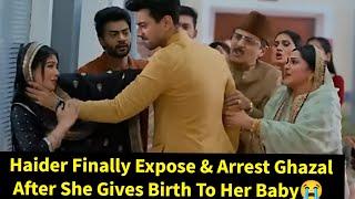 Sisters Wives Zeeworld||Haider Arrest Ghazal & Exposed Her After She Gives Birth To Ibadat