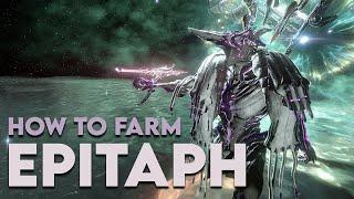 How to get the Epitaph in Warframe