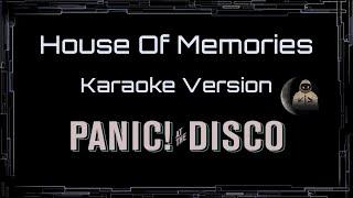 Panic! At The Disco • House Of Memories (CC Karaoke / Instrumental)