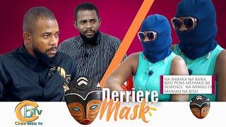 DERRIÈRE LE MASK: NAMIKOMISI ESCLAVE YA DIABLE ,NA NDIMI KOBOMA MUANA NGA PE MOBALI NAGAYI