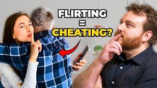 Is ALL Flirting a Form of Cheating | Here's How to Know