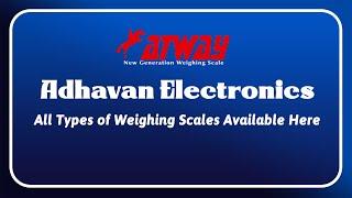 All Types of Weighing Scales Available Here | Atway | Adhavan Electronics | Madurai