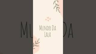 Mundo da Lala