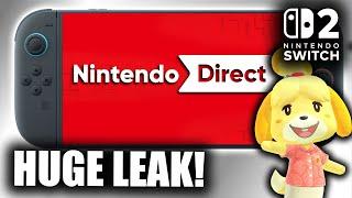 HUGE Nintendo Direct Leak for Switch 2! Date, Games, & More!