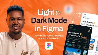 Figma Tutorial:  Figma Color Variable — Light to Dark Mode in Figma