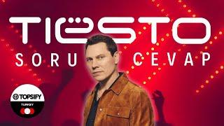 Topsify ile Soru & Cevap #07 : Tiësto