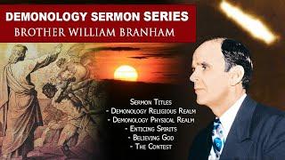 Demonology (Read Along) Sermon Series - William Branham