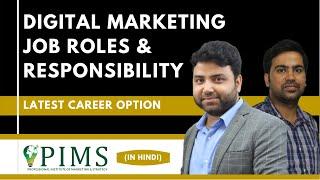 Career in Digital marketing, job roles & responsibility | PIMS Institute