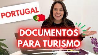 DOCUMENTOS DE VIAGEM PARA PORTUGAL  - TURISMO 2024