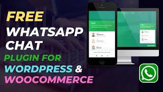 Free WhatsApp Chat Plugin For WordPress & WooCommerce