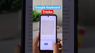 Google Keyboard Tips & Tricks Part 1  #shorts #mobiletricks #androidtricks