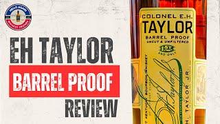 Is this batch worth the FOMO? EH Taylor Barrel Proof Bourbon Review #bourbonreview