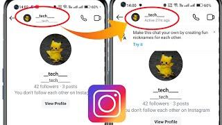 Instagram Message Seen Not Showing Problem || Instagram Message Seen Time Not Showing Problem