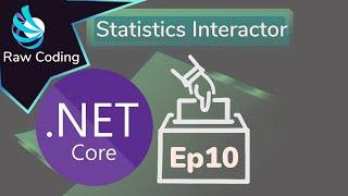 C# ASP.NET Core 3 - Voting System - Ep10 - Statistics Interactor - (Beginner Tutorial)