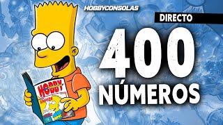 400 NÚMEROS de HOBBY CONSOLAS. ¡Una revista histórica! ¡Repasamos momentazos de Hobby!