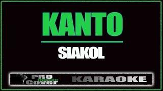 Kanto - Siakol (KARAOKE)