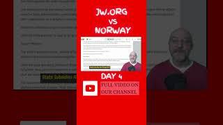 JW.ORG vs. NORWAY - Day 4 #exjwsthink #exjw #jworg