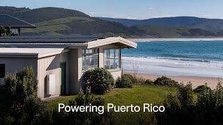 Powering Puerto Rico | Tesla Solar and Powerwall