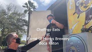 Cheffrey Eats at Barrel of Monks Brewery