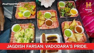 Vadodara's World Famous Farsan | #RoadtrippinwithRnM S4 | D02V05