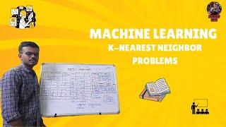 Machine Learning - K-Nearest Neighbor Classifier - Problem Solved - தமிழில்