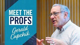 Meet U of T professor Gerald Cupchik