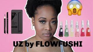 Trying UZ by Flowfushi Products| Eyeliner & Lipgloss|Christal Greer