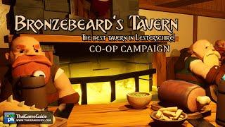 Bronzebeard's Tavern : Online Co-op Campaign ~ First 5 Days Full Gameplay (No Commentary)