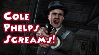 L.A Noire- Cole Phelps Scream