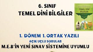 6. Sınıf Temel Dini Bilgiler 1. Dönem 1. Yazılı Soruları, Açık Uçlu Sorular, 6. sınıf tdb 1. yazılı