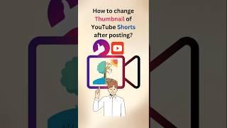 How to change the thumbnail of YouTube shorts after posting? | 6 Steps to change the thumbnail