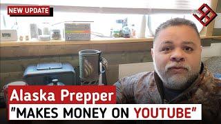 How Much Alaska Prepper Get paid From YouTube