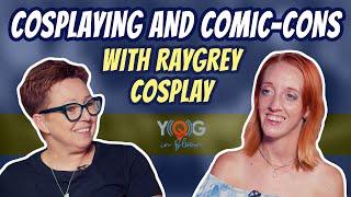 Talking Cosplay & Comic-Cons with Windsor’s Raygrey Cosplay