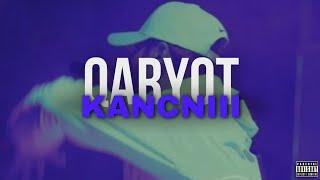 Qaryot - Kancniii