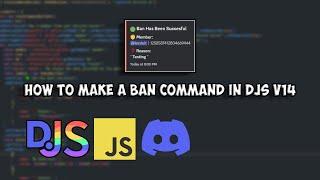 How To Make A Ban Command For Discord!!! ( discord.js V14 )