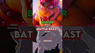 Bowser vs Battle Beast