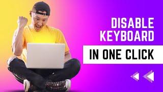 How to Disable a Keyboard in Laptop ||best tricks||