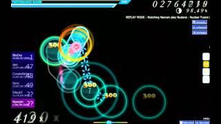 Naxram - Nudarai - Nuclear Fusion [U235] Osu! Osu!