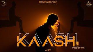 KAASH (Official Audio) gURi | Vikram Pro | Latest Punjabi Songs2022 | New Punjabi Songs 2022