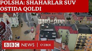 Польша: Шаҳарлар сув остида қолди - BBC News O'zbek