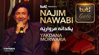 Najim Nawabi - Yakdana Morwaria - 3rd Annual Tuti Gala 2024 / نجیم نوابی - یکدانه مرواریه