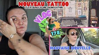 ︎︎︎︎#178-JE ME FAIS TATOUER & MAUVAISE NOUVELLE