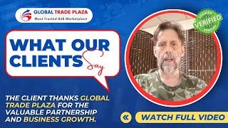 Gratitude for a Successful Partnership and Business Growth with Global Trade Plaza | #b2b #market