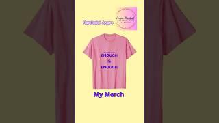 The Narcissist Aware Collection by Success With Loraine, Enough is Enough t-shirt, #merch #amazon