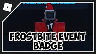 HOW TO GET FROSTBITE EVENT BADGE in ULTIMATE SKIBIDI TOILET RP 2 | Frostbite Event MORPH (Roblox)