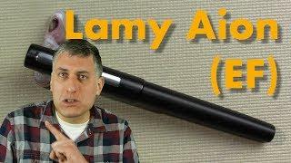 A Review of the Lamy Aion (EF)